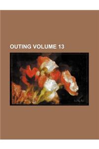 Outing Volume 13