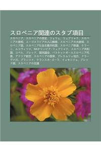 Surobenia Gu N Liannosutabu Xiang Mu: Surobenia, Surobeniano Li Sh, Tsu Erye, Ryuburyana, Surobeniano Sh U XI Ng, y Gosurabiano Ren K U Tu Yi
