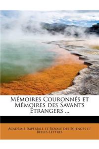 M Moires Couronn S Et M Moires Des Savants Trangers ...