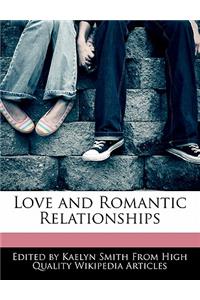 Love and Romantic Relationships