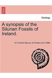 Synopsis of the Silurian Fossils of Ireland.