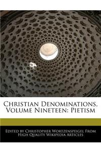 Christian Denominations, Volume Nineteen