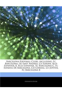 Articles on Barcelona Football Clubs, Including
