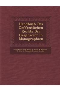 Handbuch Des Oeffentlichen Rechts Der Gegenwart In Monographien
