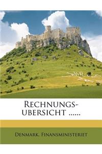 Rechnungs-Ubersicht ......