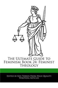 The Ultimate Guide to Feminism Book 24