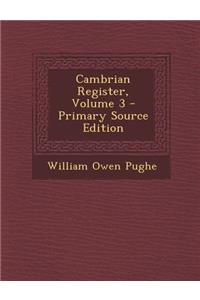 Cambrian Register, Volume 3