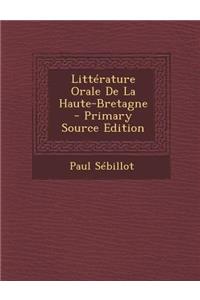 Litterature Orale de La Haute-Bretagne