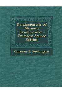 Fundamentals of Memory Development
