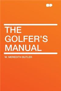 The Golfer's Manual