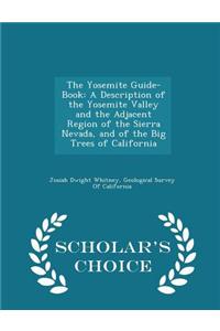 The Yosemite Guide-Book