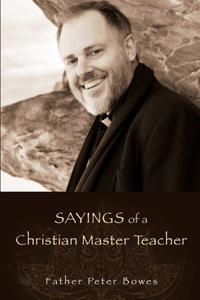 Sayings of a Christian Master