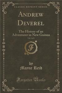 Andrew Deverel, Vol. 2 of 2