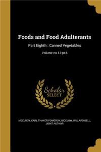 Foods and Food Adulterants