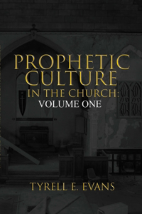 Prophetic Culture in the Church