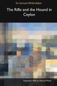 The Rifle and the Hound in Ceylon