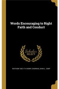 Words Encouraging to Right Faith and Conduct