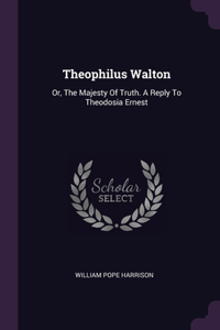 Theophilus Walton