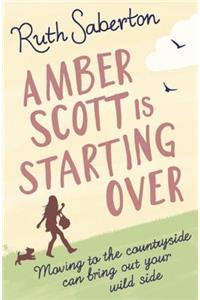 Amber Scott is Starting Over