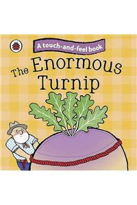 Enormous Turnip: Ladybird Touch and Feel Fairy Tales