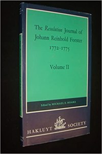 The Resolution Journal of Johann Reinhold Forster, 1772-1775