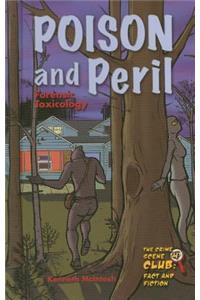 Poison and Peril