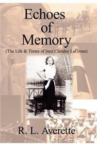 Echoes of Memory