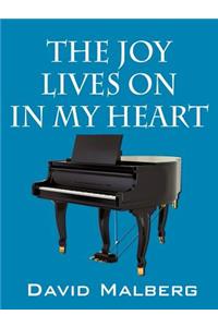 The Joy Lives on in My Heart