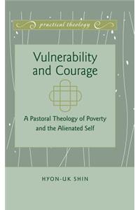 Vulnerability and Courage