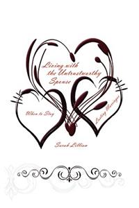 Living with the Untrustworthy Spouse
