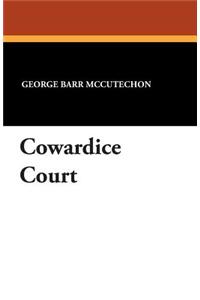 Cowardice Court