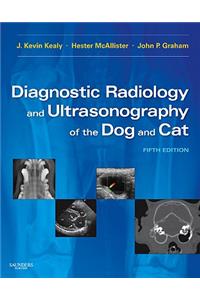 Diagnostic Radiology and Ultrasonography of the Dog and Cat