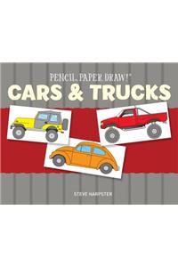 Pencil, Paper, Draw!®: Cars & Trucks