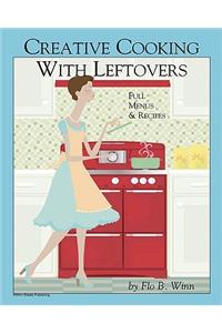 Creative Cooking with Leftovers