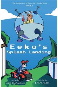 Eeko's Splash Landing