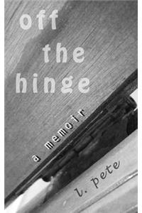Off The Hinge