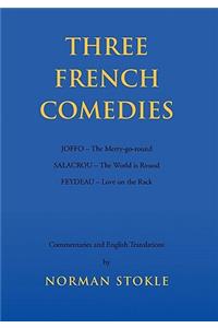 Three French Comedies