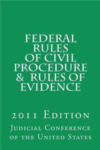 Federal Rules of Civil Procedure and Rules of Evidence