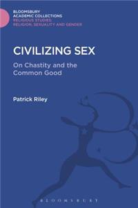 Civilizing Sex