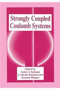 Strongly Coupled Coulomb Systems
