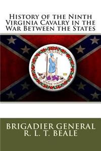 History of the Ninth Virginia Cavalry in the War Between the States