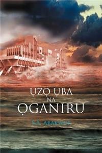 Uzo Uba Na Oganiru