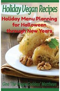 Holiday Vegan Recipes