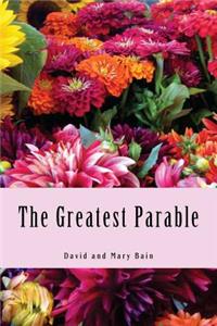 The Greatest Parable