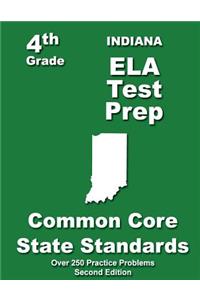 Indiana 4th Grade ELA Test Prep: Common Core Learning Standards