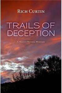 Trails of Deception