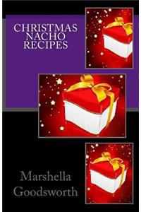 Christmas Nacho Recipes