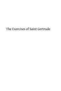 Exercises of Saint Gertrude