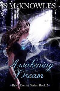 Awakening Dream