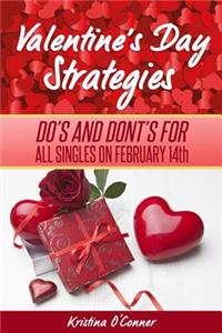 Valentine's Day Strategies